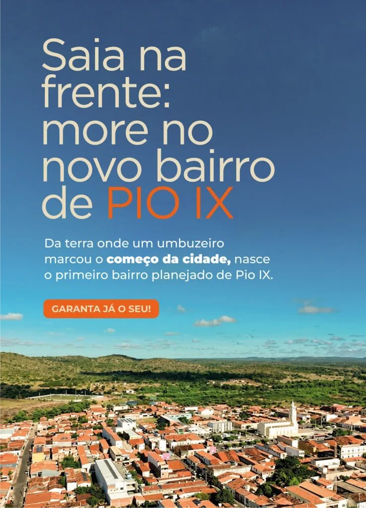 Jardins Umbuzeiro em Pio IX — apresentação do empreendimento